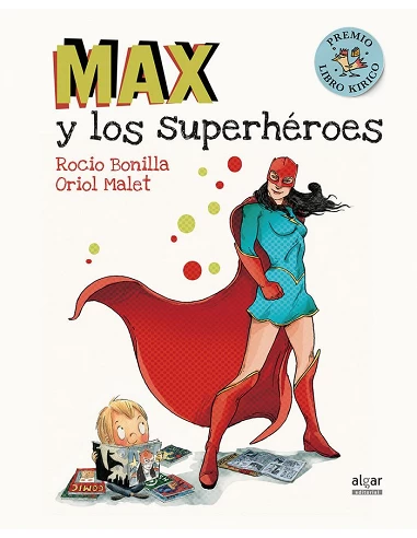 MAX Y LOS SUPERHEROES