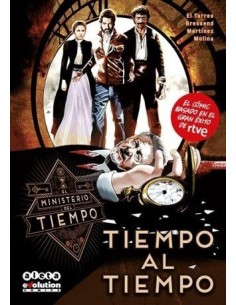 EL MINISTERIO DEL TIEMPO COMIC 01. TIEMPO AL TIEMPO