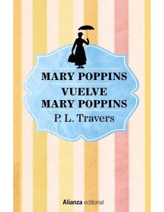 MARY POPPINS VUELVE MARY POPPINS 9788491813170  12,45 € MARY POPPINS VUELVE MARY POPPINS 9788491813170  12,45 €