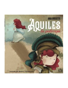 AQUILES LA PELIRROJA AQUILES LA PELIRROJA