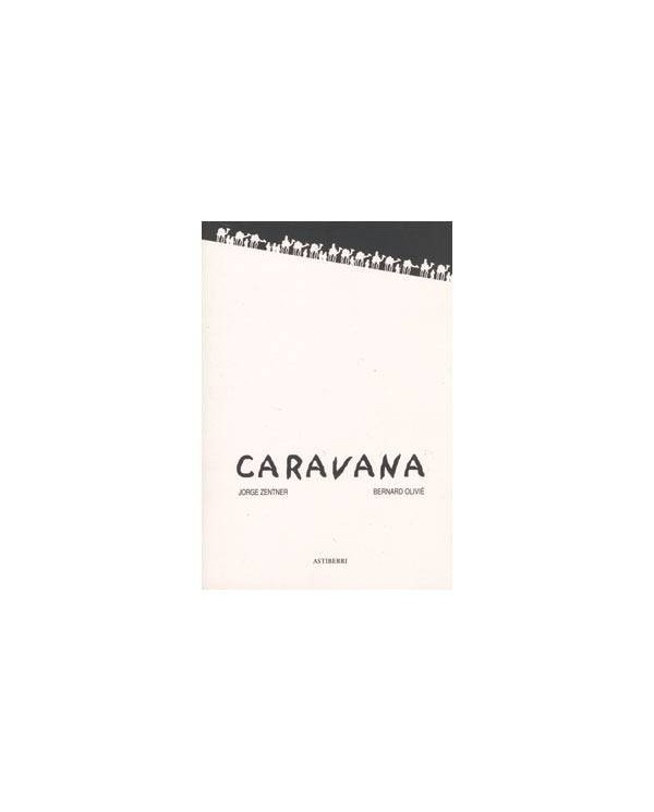 CARAVANA 9788495825100 ASTIBERRI 10,00 €