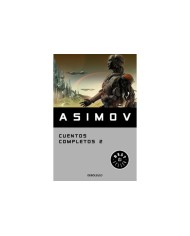 ASIMOV. CUENTOS COMPLETOS 2 ASIMOV. CUENTOS COMPLETOS 2