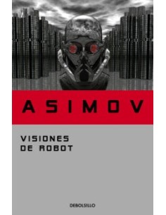 VISIONES DE ROBOT 9788497938259 VISIONES DE ROBOT 9788497938259