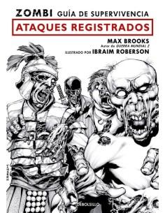 ZOMBI- GUIA DE SUPERVIVENCIA. ATAQUES REGISTRADOS (COMIC)
