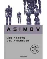 LOS ROBOTS DEL AMANECER 9788497599559