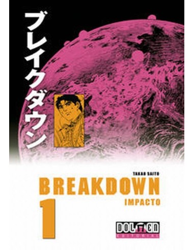 BREAKDOWN 1 IMPACTO 978849670689 DOLMEN EDICIONES 9,92 € BREAKDOWN 1 IMPACTO 978849670689 DOLMEN EDICIONES 9,92 €