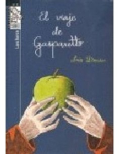 VIAJE DE GASPARETTO, EL 978849670615 DOLMEN EDICIONES 9,92 €