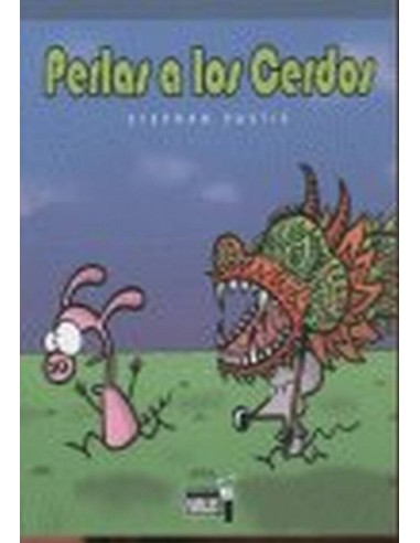 PERLAS A LOS CERDOS 978849670681 DOLMEN EDICIONES 8,26 €