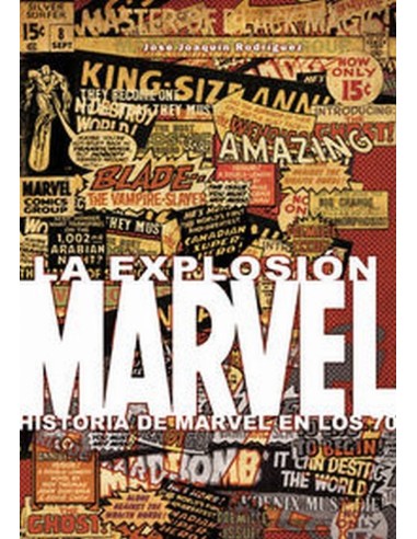 EXPLOSION MARVEL HISTORIA DE MARVEL EN LOS 70 978841520176 DOLMEN E...