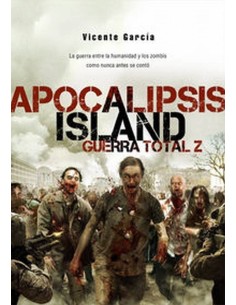 APOCALIPSIS ISLAND 4 GUERRA TOTAL Z 978841529645 DOLMEN EDICIONES 1... APOCALIPSIS ISLAND 4 GUERRA TOTAL Z 978841529645 DOLMEN EDICIONES 1...