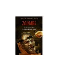 ZOOMBI EL APOCALIPSIS ZOMBI CON DENOMINACION DE ORIGEN 978849375441...