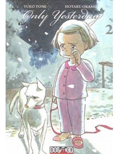 ONLY YESTERDAY 2 978849245819 DOLMEN EDICIONES 6,57 € ONLY YESTERDAY 2 978849245819 DOLMEN EDICIONES 6,57 €