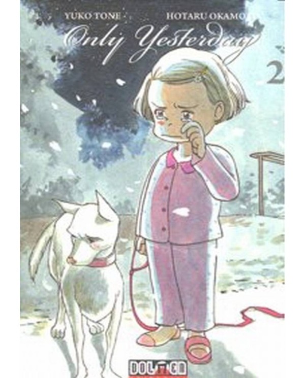 ONLY YESTERDAY 2 978849245819 DOLMEN EDICIONES 6,57 €