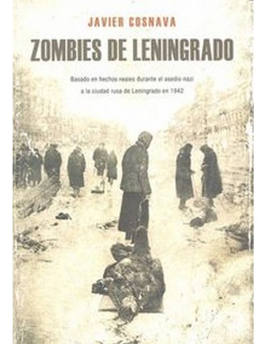 ZOMBIES DE LENINGRADO 978841593295 DOLMEN EDICIONES 14,83 € ZOMBIES DE LENINGRADO 978841593295 DOLMEN EDICIONES 14,83 €