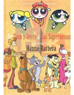 DE TOM Y JERRY A LAS SUPERNENAS 978841593288 DOLMEN EDICIONES 16,49 €