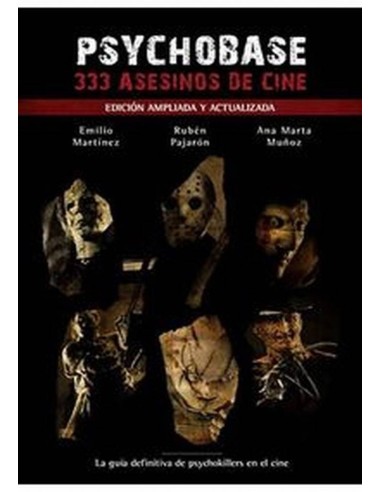 PSYCHOBASE 333 ASESINOS DE CINE (EDICION AMPLIADA Y ACTUAL 97884164... PSYCHOBASE 333 ASESINOS DE CINE (EDICION AMPLIADA Y ACTUAL 97884164...