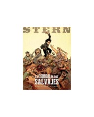 STERN 02 LA CIUDAD DE LOS SALVAJES