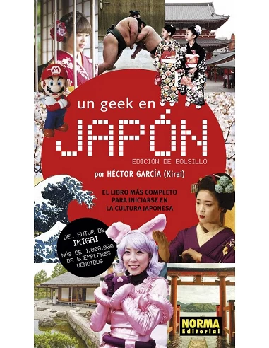 UN GEEK EN JAPON (EDICION DE BOLSILLO)