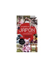UN GEEK EN JAPON (EDICION DE BOLSILLO)