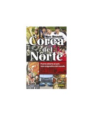 COREA DEL NORTE PUERTA ABIERTA AL PAIS MAS ENIGMATICO DEL