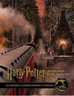 HARRY POTTER LOS ARCHIVOS DE LAS PELICULAS 2 CALLEJON DIAGO HARRY POTTER LOS ARCHIVOS DE LAS PELICULAS 2 CALLEJON DIAGO