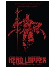 HEAD LOPPER 2 EL CORTACABEZAS Y LA TORRE CARMESI
