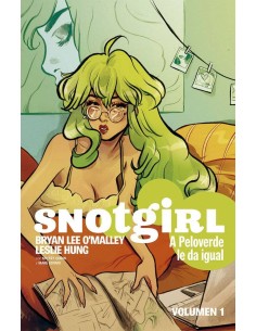 SNOTGIRL 1 A PELOVERDE LE DA IGUAL