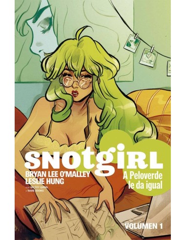 SNOTGIRL 1 A PELOVERDE LE DA IGUAL