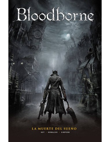 BLOODBORNE 1 LA MUERTE DEL SUE?O