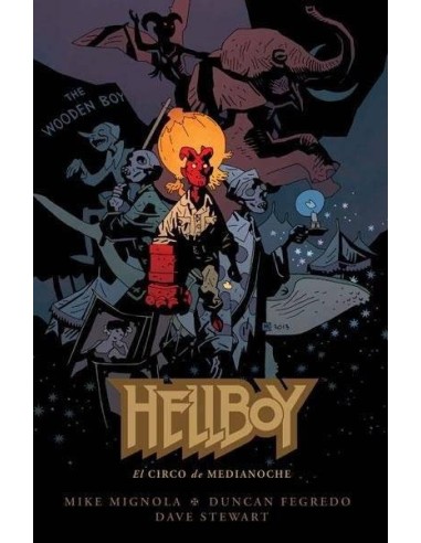 HELLBOY 18 EL CIRCO DE MEDIANOCHE