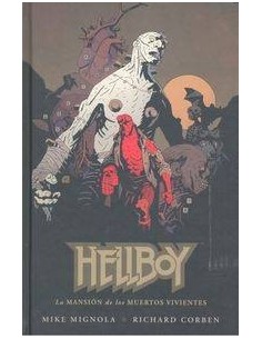 HELLBOY 17 LA MANSION DE LOS MUERTOS VIVIENTES