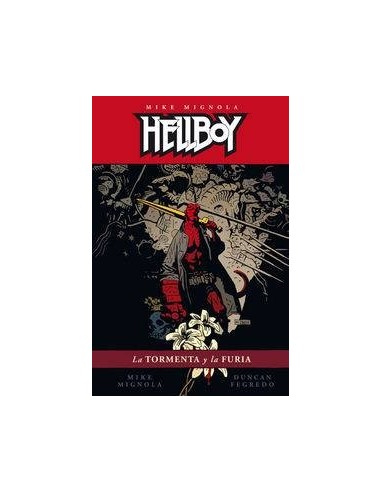 HELLBOY 16 LA TORMENTA Y LA FURIA