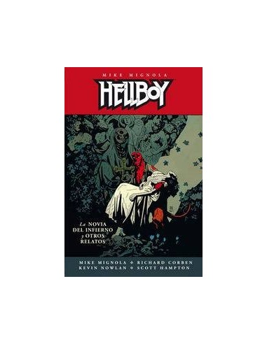 HELLBOY 15 LA NOVIA DEL INFIERNO Y OTROS