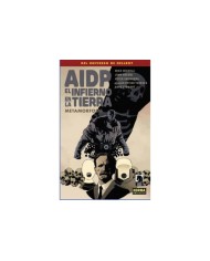 AIDP 29 EL INFIERNO EN LA TIERRA 12 METAMORFOSIS