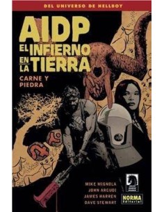 AIDP 28 EL INFIERNO EN LA TIERRA 11 CARNE Y PIEDRA