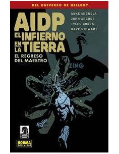 AIDP 21 EL INFIERNO EN LA TIERRA 6 EL REGRESO DEL MAESTRO
