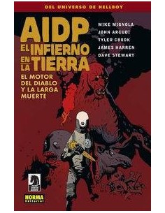 AIDP 19 EL INFIERNO EN LA TIERRA 4 EL MOTOR DEL DIABLO