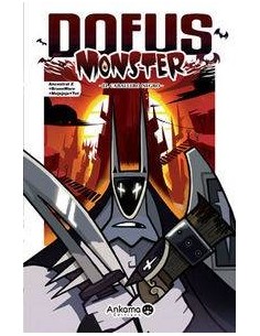 DOFUS MONSTER 1. El caballero negro (Tot, Ancestral Z, BrunoWaro y Mojojojo)