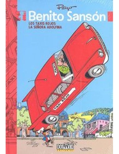 BENITO SANSON 1 LOS TAXIS ROJOS LA SEÑORA ADOLFINA 978841643602 DOL...