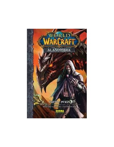 WARCRAFT. ALASOMBRA 2. Punto Nexus (Richard A. Knaak y Jae-Hwan Kim)      (ULTIMO NUMERO)