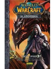 WARCRAFT. ALASOMBRA 2. Punto Nexus (Richard A. Knaak y Jae-Hwan Kim)      (ULTIMO NUMERO)