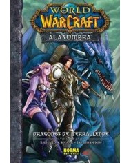 WARCRAFT. ALASOMBRA 1. Dragones de Terrallende (Richard A. Knaak y Jae-Hwan Kim)