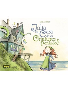 JULIA I LA CASA DE LES CRIATURES PERDUDES JULIA I LA CASA DE LES CRIATURES PERDUDES