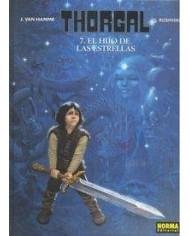 THORGAL 07 EL HIJO DE LAS ESTRELLAS