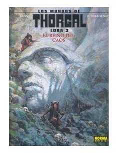 MUNDOS DE THORGAL LOBA 3 EL REINO DEL CAOS