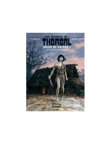 MUNDOS DE THORGAL KRISS DE VALNOR 1 YO NO OLVIDO