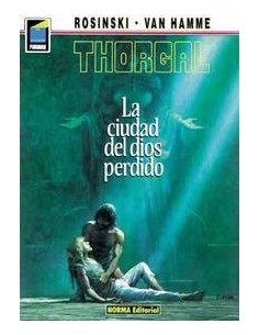 THORGAL 12. La ciudad del dios perdido (Rosinski y Van Hamme)     