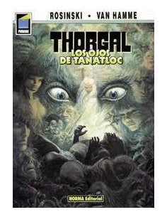 THORGAL 11. Los ojos de Tanatloc (Rosinski y Van Hamme)     