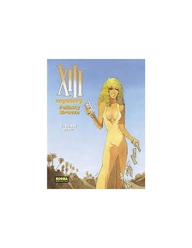 XIII MYSTERY 9 FELICITY BROWN XIII MYSTERY 9 FELICITY BROWN