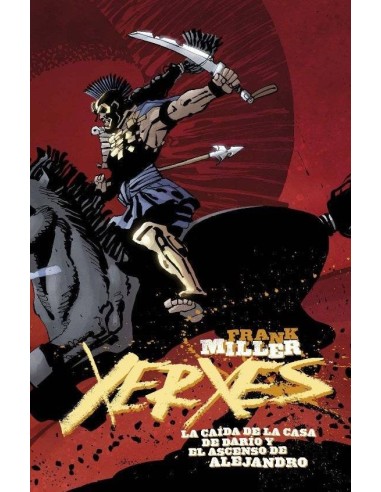 XERXES 5 CAIDA DE LA CASA DE DARIO Y EL ASCENSO DE ALEJANDR XERXES 5 CAIDA DE LA CASA DE DARIO Y EL ASCENSO DE ALEJANDR